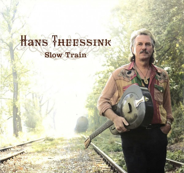 Hans Theessink – Slow Train